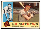 1960 Topps Baseball #420 Eddie Mathews Braves EX-MT 484182