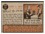 1962 Topps Baseball #531 Bobby Smith Cardinals VG 485836