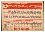 1952 Topps Baseball #133 Al Widmar White Sox EX+/EX-MT 486257