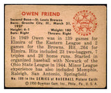 1950 Bowman Baseball #189 Owen Friend Browns VG-EX 487092