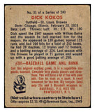 1949 Bowman Baseball #031 Dick Kokos Browns VG-EX 487331