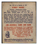 1949 Bowman Baseball #215 Kirby Higbe Pirates VG-EX 487683