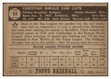 1952 Topps Baseball #053 Chris Van Cuyk Dodgers FR-GD Black 487986