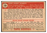 1952 Topps Baseball #136 Johnny Schmitz Dodgers PR-FR 488182