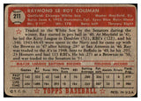 1952 Topps Baseball #211 Ray Coleman White Sox PR-FR 488356