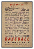 1951 Bowman Baseball #315 Zack Taylor Browns VG-EX 488597