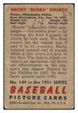 1951 Bowman Baseball #149 Bubba Church Phillies FR-GD 488879