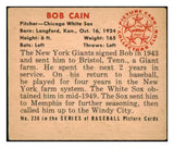 1950 Bowman Baseball #236 Bob Cain White Sox EX+/EX-MT No Copyright 488979