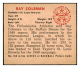1950 Bowman Baseball #250 Ray Coleman Browns EX-MT No Copyright 488993