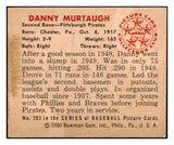 1950 Bowman Baseball #203 Danny Murtaugh Pirates EX-MT Copyright 489070