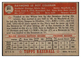 1952 Topps Baseball #211 Ray Coleman White Sox VG-EX 489450