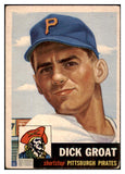 1953 Topps Baseball #154 Dick Groat Pirates VG-EX 489751