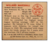 1950 Bowman Baseball #073 Willard Marshall Braves VG-EX 490105