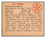 1950 Bowman Baseball #245 Al Papai Red Sox NR-MT No Copyright 490234