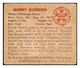 1950 Bowman Baseball #034 Murry Dickson Pirates GD-VG 490390