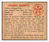 1950 Bowman Baseball #024 Johnny Schmitz Cubs GD-VG 490392