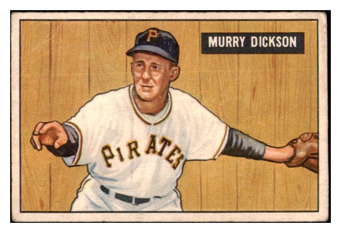 1951 Bowman Baseball #167 Murry Dickson Pirates VG 490418