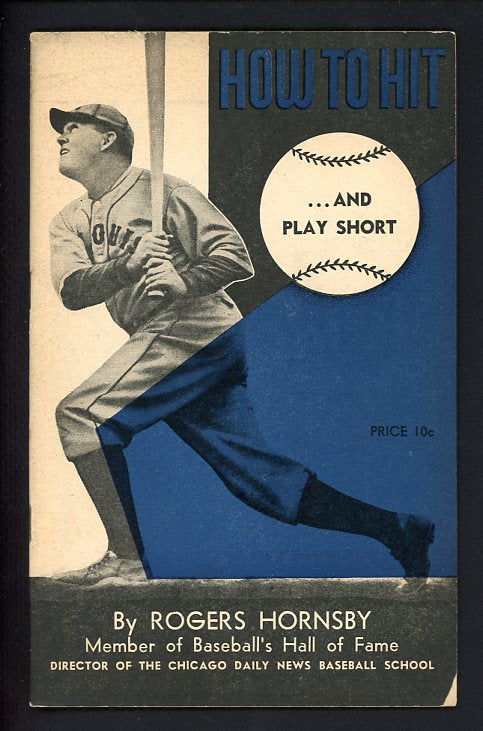 1945 Chicago Daily News Rogers Hornsby How To Hit And Play Shortstop