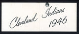 1946 Cleveland Indians Team Photo Feller Boudreau Veeck Lemon 490733
