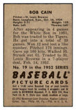 1952 Bowman Baseball #019 Bob Cain Browns EX-MT 491007