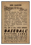 1952 Bowman Baseball #029 Ned Garver Browns VG-EX 491017
