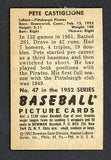 1952 Bowman Baseball #047 Pete Castiglione Pirates VG-EX 491033