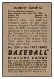 1952 Bowman Baseball #224 Johnny Schmitz Dodgers EX 491182