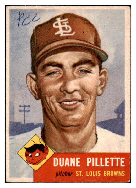 1953 Topps Baseball #269 Duane Pillette Browns GD-VG 491736