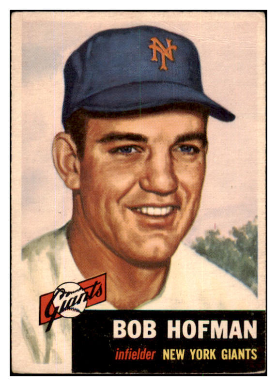 1953 Topps Baseball #182 Bobby Hofman Giants VG 491769