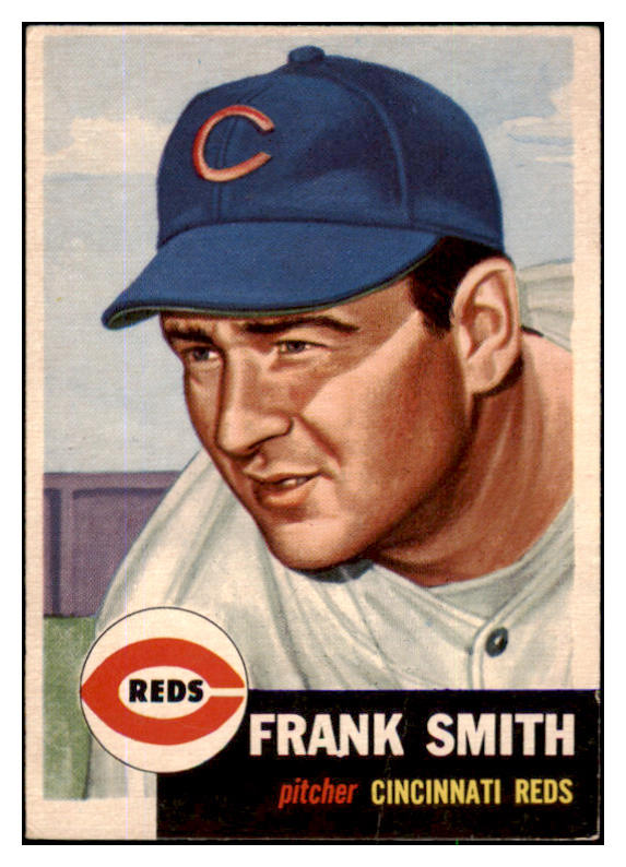 1953 Topps Baseball #116 Frank Smith Reds VG-EX 491815