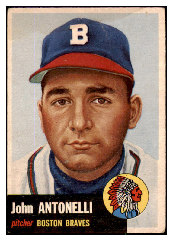 1953 Topps Baseball #106 John Antonelli Braves GD-VG 491822