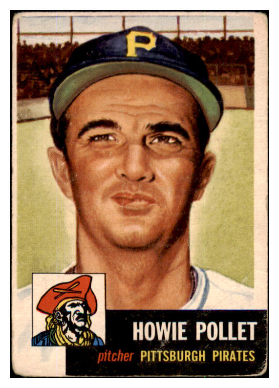 1953 Topps Baseball #083 Howie Pollet Pirates GD-VG 491839