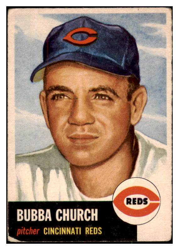 1953 Topps Baseball #047 Bubba Church Reds VG 491865