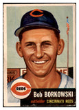 1953 Topps Baseball #007 Bob Borkowski Reds VG-EX 491891