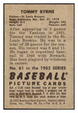 1952 Bowman Baseball #061 Tommy Byrne Browns EX 491984