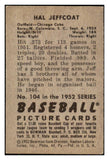1952 Bowman Baseball #104 Hal Jeffcoat Cubs EX 492018