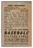 1952 Bowman Baseball #136 Gene Hermanski Cubs EX 492053