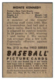 1952 Bowman Baseball #213 Monte Kennedy Giants EX-MT 492151