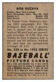 1952 Bowman Baseball #233 Bob Kuzava Yankees NR-MT 492168