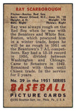 1951 Bowman Baseball #039 Ray Scarborough Red Sox VG-EX 492534