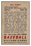 1951 Bowman Baseball #164 Bill Wight Red Sox EX-MT 492643