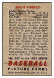 1951 Bowman Baseball #257 Birdie Tebbetts Indians VG-EX 492717