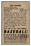 1952 Bowman Baseball #144 Joe Hatten Cubs VG-EX 492895