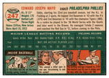 1954 Topps Baseball #247 Eddie Mayo Phillies EX+/EX-MT 494166