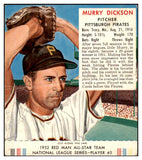 1952 Red Man #005NL Murry Dickson Pirates FR-GD w Tab 494675