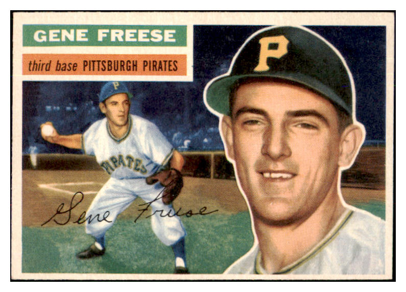 1956 Topps Baseball #046 Gene Freese Pirates NR-MT White 495510
