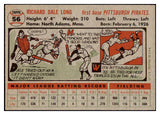 1956 Topps Baseball #056 Dale Long Pirates NR-MT Gray 495527