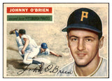 1956 Topps Baseball #065 Johnny O'Brien Pirates NR-MT White 495541