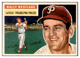 1956 Topps Baseball #081 Wally Westlake Phillies NR-MT White 495564