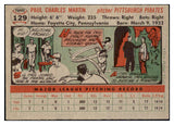 1956 Topps Baseball #129 Paul Martin Pirates NR-MT Gray 495636